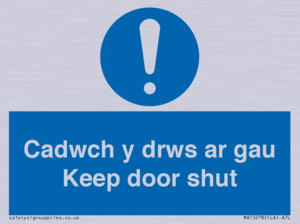 Cadwch y drws ar gau Keep door shut